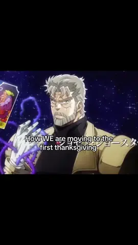 WE are going back in time #jjba #thanksgiving #freebirds #anime #jojosbizarreadventure 