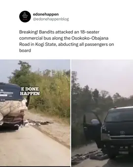 Breaking! Bandits have att@cked an 18-seater commercial bus along the -Obajana Road in Kogi State, abducting all passengers on board 👀👀🙆🙆🏻‍♀️🙆🏻🙆🏾‍♀️ According to reports, a second bus narrowly escaped the ambush. Security operatives, including soldiers, arrived moments later and engaged the att@ckers in a g¥n duel