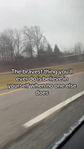 The bravest thing you’ll ever do is believe in yourself when no one else does#carfoodnetwork #quotes 
