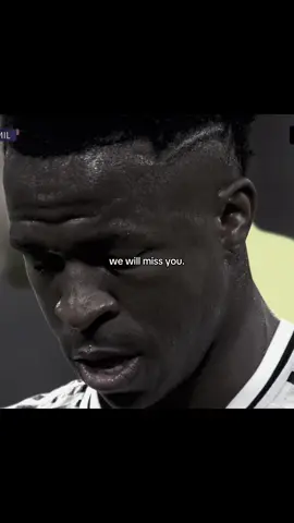 we will miss you#viniciusjunior #goviral #fyp #viral 