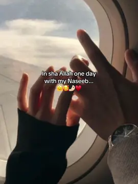 In sha Allah one day with my Naseeb...🫠🥰🤌🏻♥️ #fypツ #relatable #Love #explore #tiktokviral 