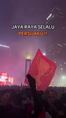 JAYA RAYA SELALU. PERSIJAKU !! . . . . #persijajakarta #ulangtahunpersija #fyppersija #jakmaniatiktok #persijavspsim 