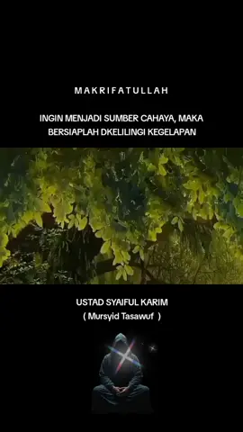 #sumbercahaya #makrifatullah❤️❤️ #manunggaling_kawulo_gusti #ustadsyaifulkarim 