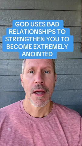 GOD USES BAD RELATIONSHIPS TO STRENGTHEN YOU TO BECOME EXTREMELY ANOINTED #anointed #badrelationships #strenghten #freedomfromsoulwoundsanddemons #restoredtofreedom 
