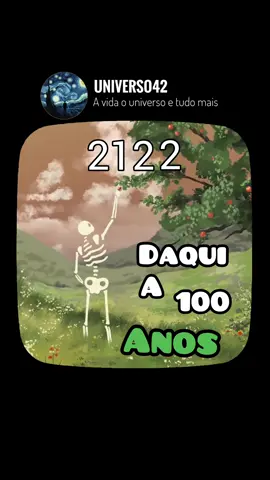 Daqui a 100 anos você não estará mais aqui  #filosofia #reflexao #vidaboa #avidaouniversoetudomais 