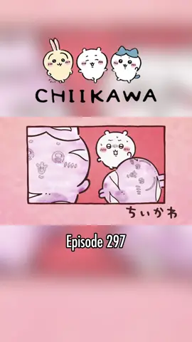 EP 297 | #chiikawa #xyzbca #fyp #miniso #anime 