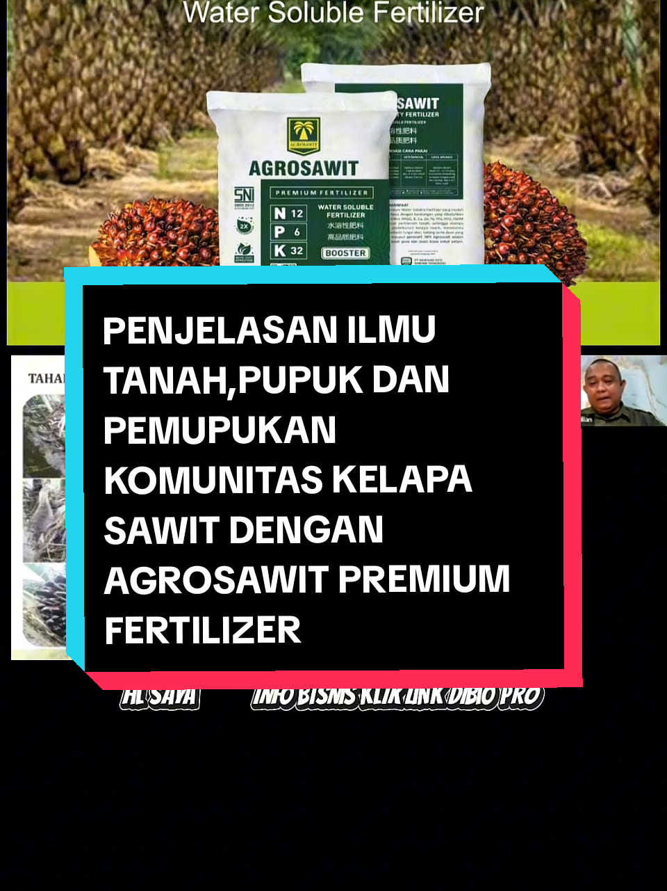 PENJELASAN ILMU TANAH,PUPUK DAN PEMUPUKAN KOMUNITAS KELAPA SAWIT DENGAN AGROSAWIT PREMIUM FERTILIZER #caraaplikasi #agrosawit #premium #fertilizers #produkviral 