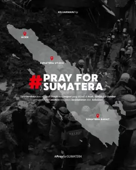Pray For Sumatera 🥺 #prayforsumatera #prayforaceh #prayforsumut #prayforsumbar #catlover 