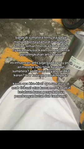 maaf untuk gadis sumatera, kali ini aku tidak akan menceritakan cantikmu di tengah getir yang tanah kita rasakan, 