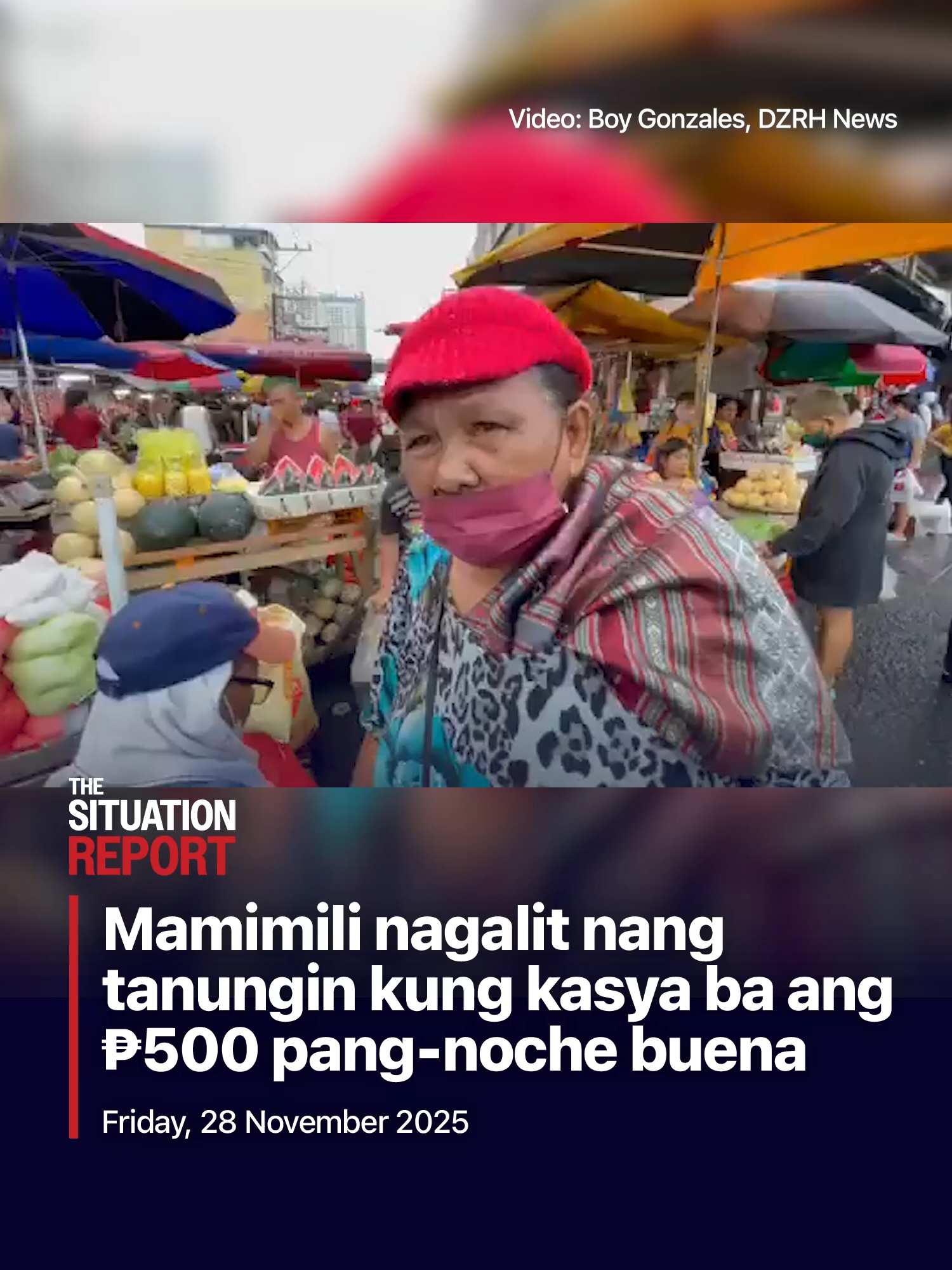 Nagalit ang mamimili na ito nang tanungin ni DZRH reporter Boy Gonzales taong 2022 kung kasya nga ba ang P500 pambili ng noche buena. Ngayong 2025, iyon pa rin ang posisyon ng DTI na kasya pang-noche buena ang P500 ngayong nalalapit na Pasko. #TheSituationReport