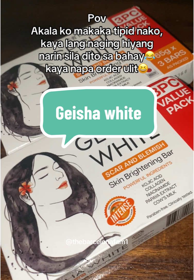 Best budol ko to this year!!🫶🏻 #geishawhite #geishawhitesoap #fyp #whiteningsoap 