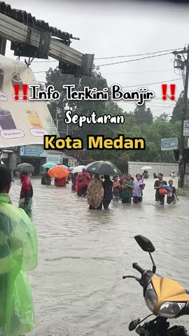 ‼️INFO TERKINI BANJIR KOTA MEDAN‼️ Jadi buat teman2 lain nya hati2 dalam berkendara, dan terus siaga dalam banjir ya teman2🙏🏻🙏🏻#promomakangajian #banjirmedan #banjirmedan2025 #medan #kotamedanbanjir 