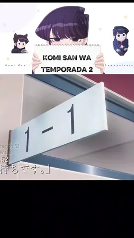 Komi san wa Temporada 2 Capitulo 3 Parte 1. #komisan #komisancantcommunicate #komi #animeromance #Anime 
