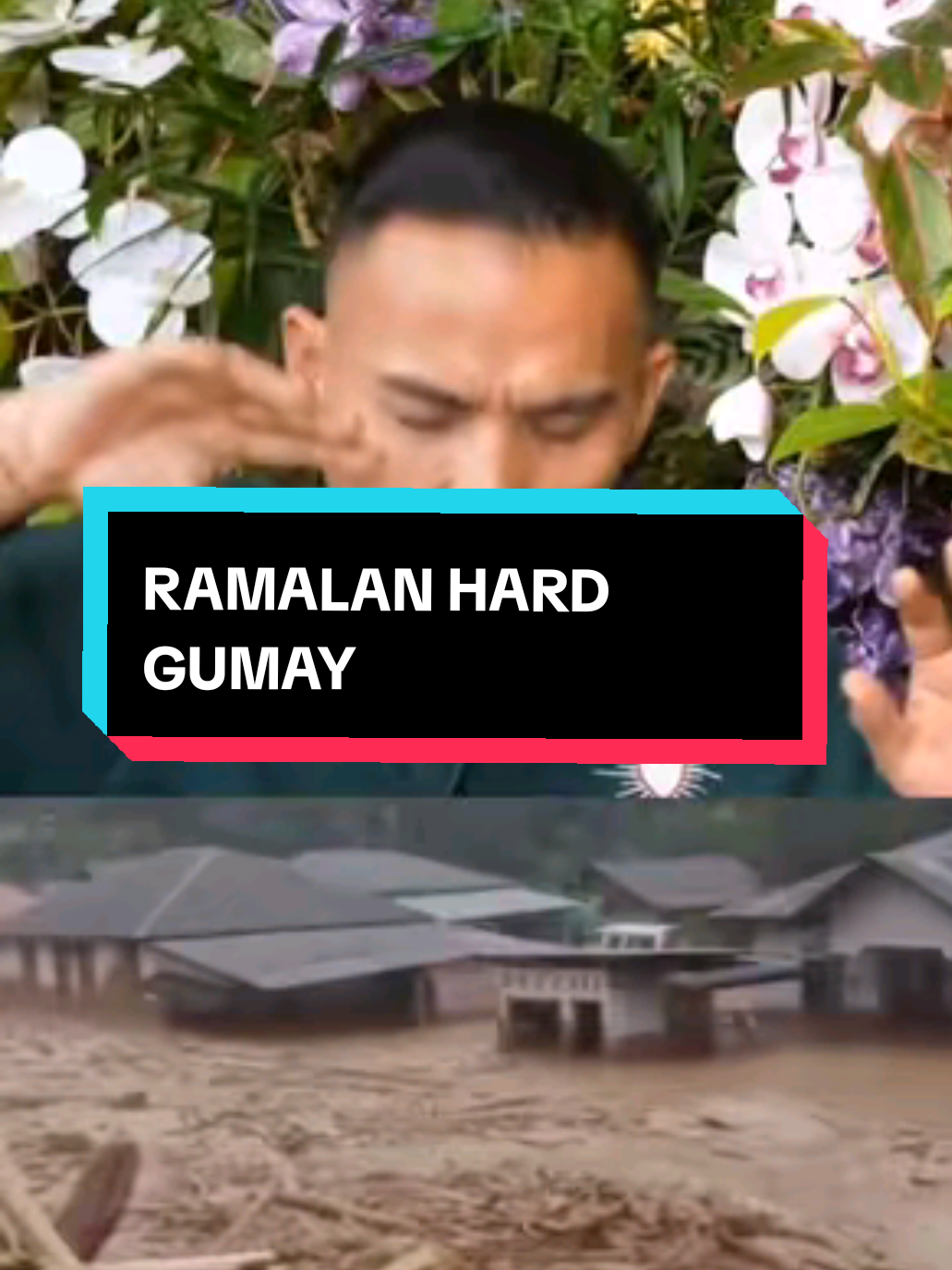 ramalan hard gumay terbukti banjir bandang di Padang Sumbar dan Sibolga Sumut menenggelamkan rumah-rumah, menghanyutkan orang dan lain-lain #ramalan #hardgumay #banjirpadang #banjirsibolga #fyp 