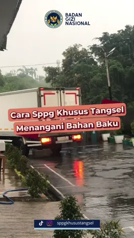 Cara sppg khusus tangerang selatan menangani bahan baku #MakanBergiziKu #makanbergizigratis #sppgkhusustangsel #badangizinasional #indonesiasehatdancerdas