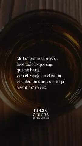 Lo haría otra vez. #notascrudas #quote #quotes #pensamientos #escritos #poetry #fyp 