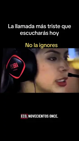#la llamada  más triste 