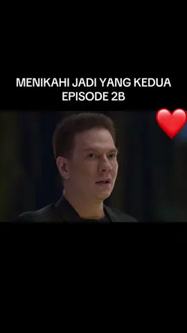 menikahi jadi yang kedua episode 2b #foryou #xyzbcafypシ #fyp #fypdongggggggg 