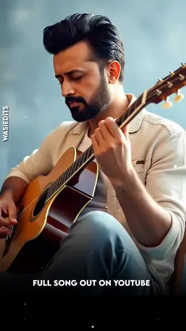 Tum Ko Kasim Di Hai Maine Atif Aslam  Full Song Out On YouTube 