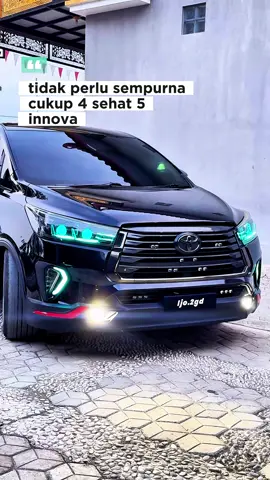 ingatlah kawan. tidak perlu sempurna #innova #innovareborn #diesel #2gd #fyp 