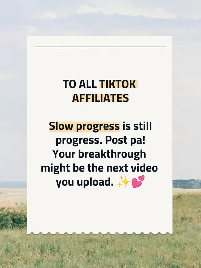 Slow progress is still progress. Post pa! Your breakthrough might be the next video you upload. #highlights #koral199x #fyp #tiktokaffiliate #fy 