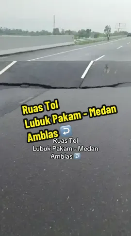 Ruas tol Lubuk Pakam - Medan amblas. #banjirmedan 