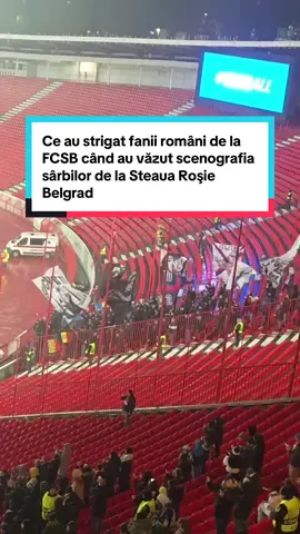 Ce au strigat fanii români de la FCSB când au văzut scenografia sârbilor de la Steaua Roşie Belgrad Sursa: @tvarenasport #repost