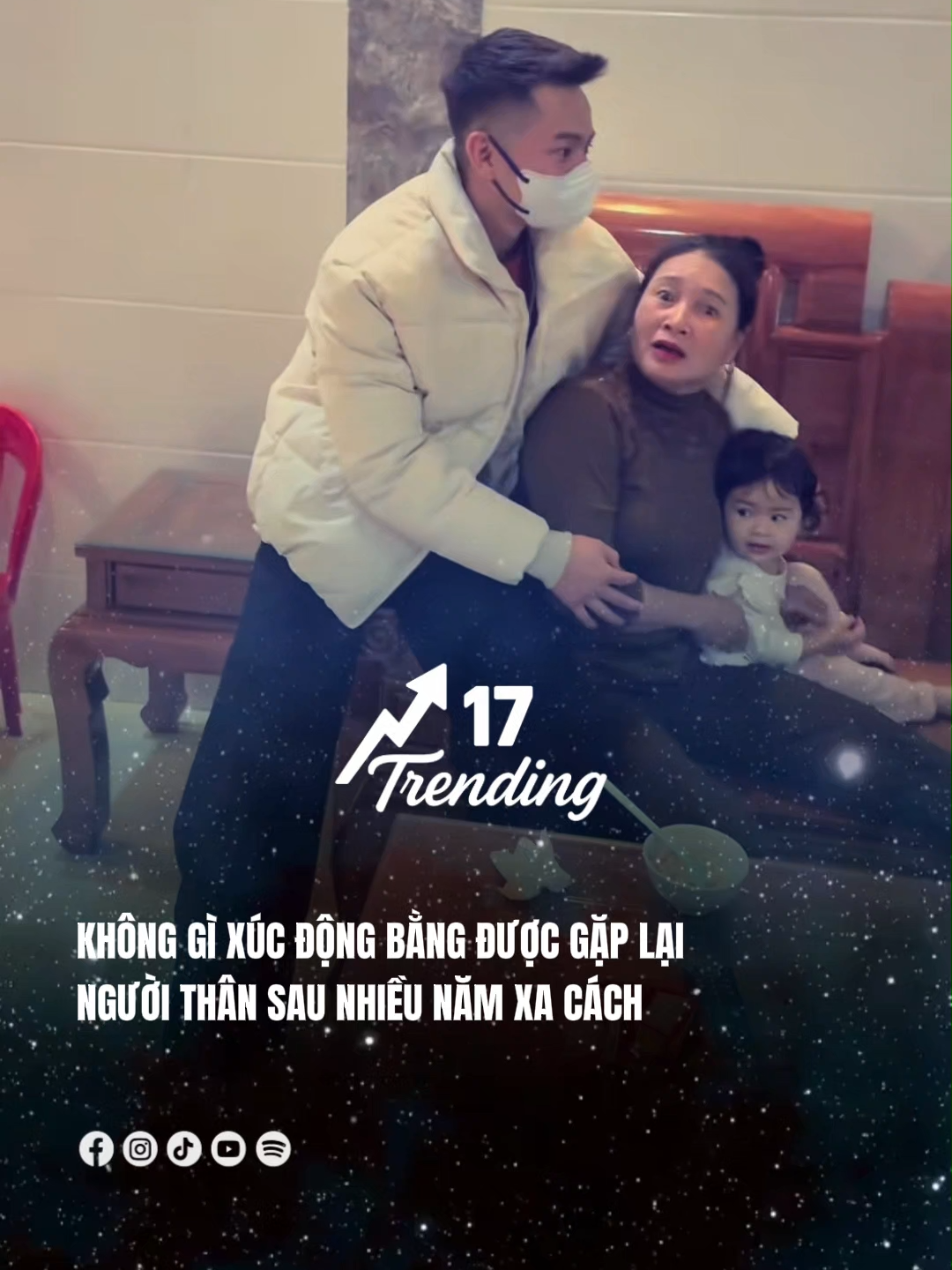 Không gì xúc động bằng được gặp lại người thân sau nhiều năm xa cách #17trending #17network