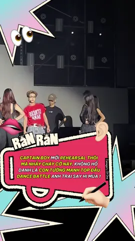Captain Boy rehearsal thôi mà đẹp trai cỡ này #ranranshowbiz #captainboy #atsh #anhtraisayhi