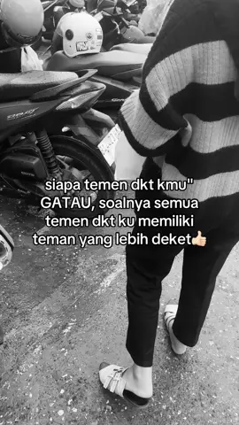 Orng yang kalian anggap teman dekat, blm tentu jga menganggap kalian adalah teman dekatnya☺️#fffffffffffyyyyyyyyyyypppppppppppp #galaubrutal #toxic #