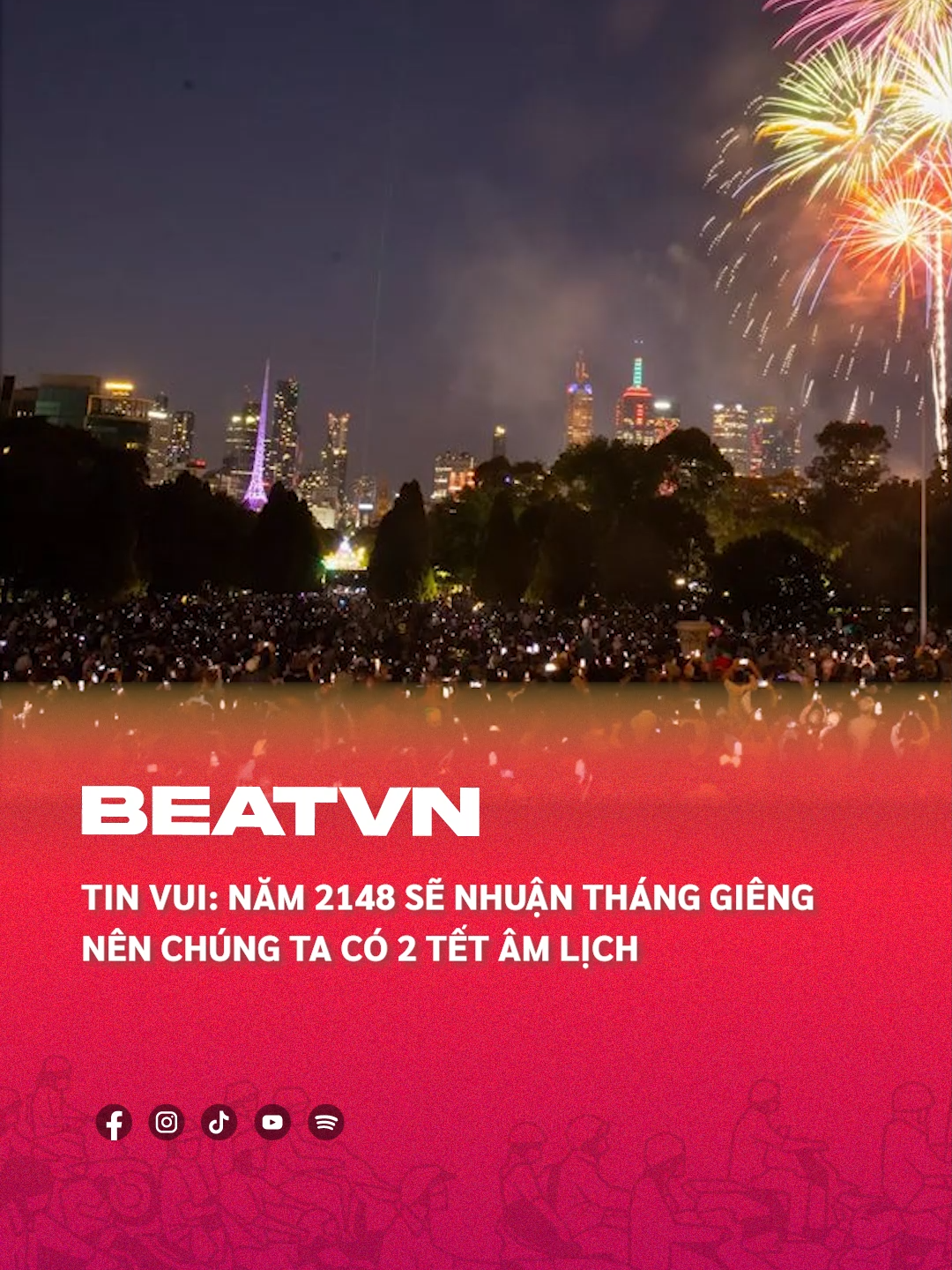 Đến năm 2148 chúng ta sẽ có 2 cái tết #beatvn #beatnetwork #beatoflife