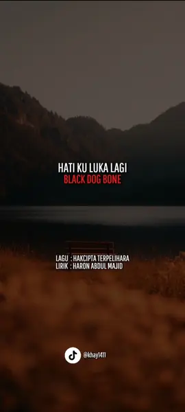 BLACK DOG BONE ~ HATI KU LUKA LAGI 