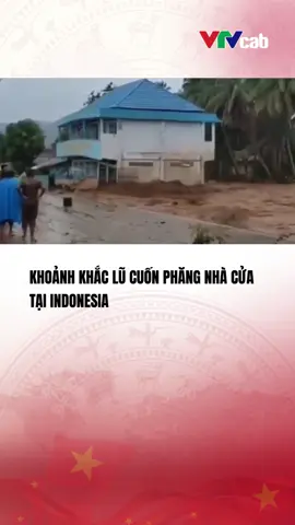 Nước lũ cuốn phăng nhà cửa tại tỉnh Tây Sumatra (Indonesia) vào 27/11/2025 #vtvcabtintuc#vtvcab#tiktoknews#vtvprime