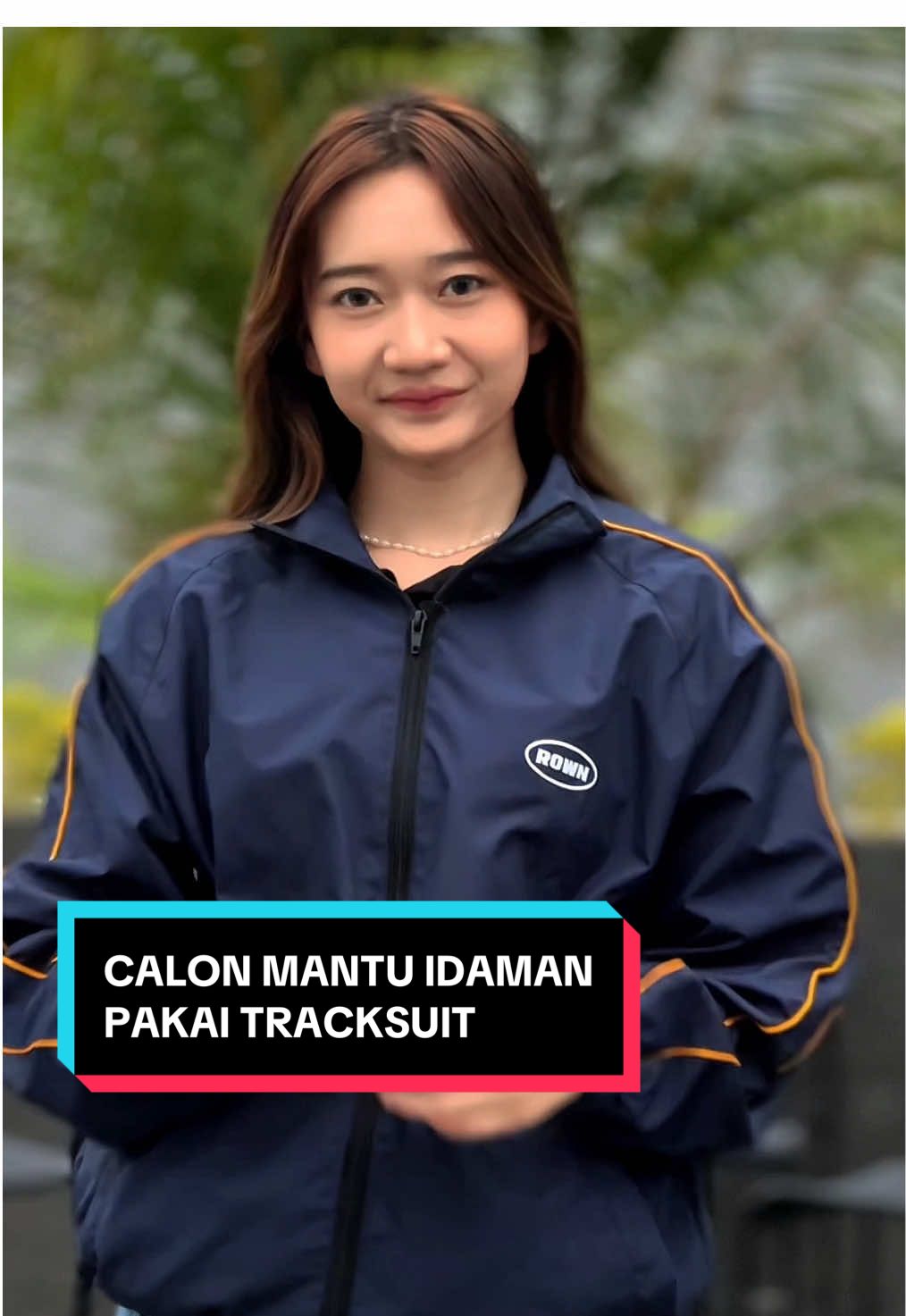 calon mantu idaman pakai tracksuit. #tracksuit  #jacket  #outfit  #cantik 