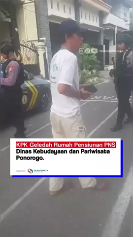 Berlanjut, KPK Geledah Rumah Pensiunan PNS Dinas Kebudayaan dan Pariwisata Ponorogo. 📽 Pak Dhalang Purbo Sasongko #ponorogo #ottkpk #ottbupati 