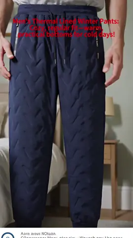 Men's Thermal Lined Winter Pants: Cozy, regular fit—warm, practical bottoms for cold days! #tiktokshopblackfriday #dealsforyou#BlackFriday  #WinterTrousers