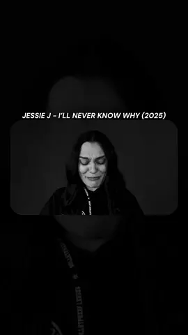Jessie J - I’ll Never Know Why (2025) #jessiej #jessicacornish #illneverknowwhy #dontteasemewithagoodtime #suicideawareness @JessieJ                    