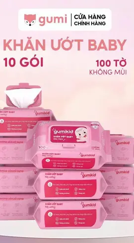 Khăn ướt Baby Gumi 10 gói x 100 tờ #xuhuong #fyp #gumi #gumikid #khanuotbaby #embe