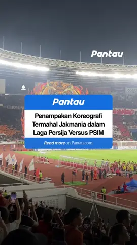 Jakmania menampilkan koreografi di tiga sudut tribun SUGBK dalam laga Persija melawan PSIM. Ini menjadi koreografi termahal sepanjang sejarah Jakmania. Keren! #persija #jakmania #psim #persijaday #pantauskor 