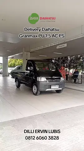 DELIVERY  GRANMAX PICK UP 1.5 AC PS  Order Mobil Daihatsu Medan Sumut Aceh : Dilli Ervin Lubis 0812 6060 3828  Dealer Daya Daihatsu Medan  Jl. Ngumban Surbakti No 8 Medan Terima Tukar Tambah Segala Merek Mobil #granmaxpickup #fyp #viral #capcut #trending 