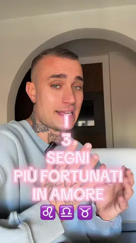 I 3 SEGNI PIÙ FORTUNATI IN AMORE ♌️ ♎️ ♉️ #oroscopo #astrologia #segni #zodiaco #zodiac    