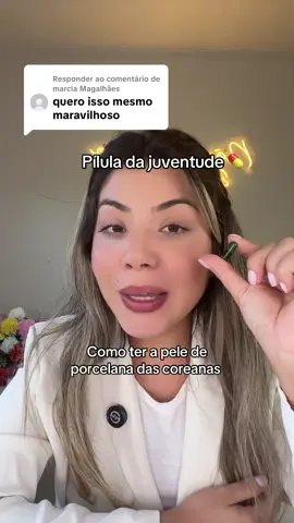 Respondendo a @marcia Magalhães  #skincare #segredodascoreanas #rejuvenescimento #melasma 