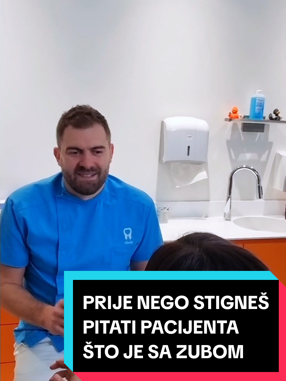 Prije nego stigneš pitati pacijenta što je sa zubom...priča počinje 🤣 @Dental Centar 4Smile  #balkantiktok #stomatolog #balkan #foryou #fyp 