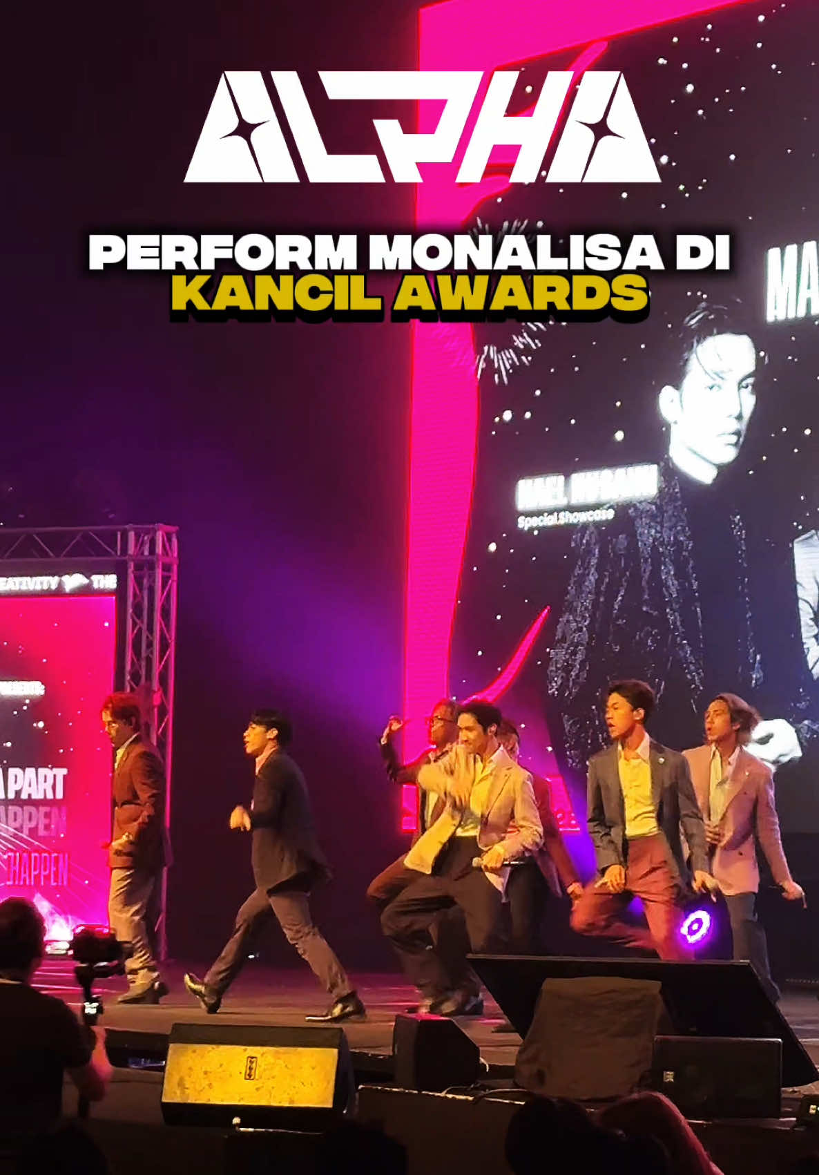 @ALPHA bawakan lagu 'Monalisa (Bang Bang)' di Kancil Awards hari ini. #ALPHA #A7PHA #MadeToDominate 