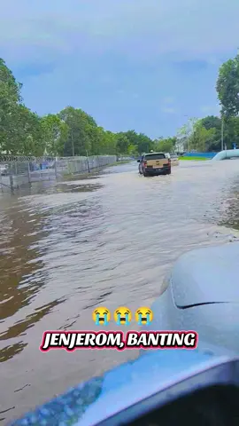 #jenjarom #flood #banjir #banting 