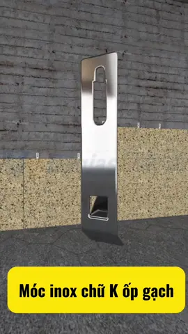 Bát inox chữ k móc treo gạch đá ốp tường chống rơi #battreogachop #moctreoopgach #oplatgach #gachmen #nhadep #vattutoanphat