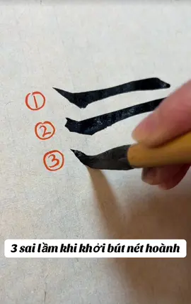 Luyện viết thư pháp| 3 sai lầm thường gặp khi khởi bút nét hoành #thuhoa #vetranhthuphap #dungcuthuphap #tranhthuymac #vanphongtubao 