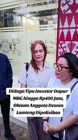 Dua Investor Dapur MBG Jadi Korban Penipuan yang diduga dilakukan oleh Oknum Anggota DPRD Lampung Tengah  . . . #mbg #sppg #dprd #lampung #lamteng 