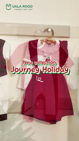 🍻UalaRogo hy vọng Journey Holiday Collection sẽ là “tấm vé hoàn hảo” nhất mở cửa cho mùa lễ hội đầu đời đáng nhớ.  #UalaRogo #UalaRogokids #UalaRogoss2025 #JourneyHoliday #xh 