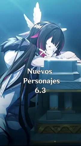 Nuevos Personajes 6.3 #GenshinImpact #parati #fyp #genshinfyp #furina 